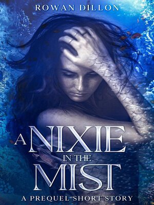 cover image of A Nixie in the Mist